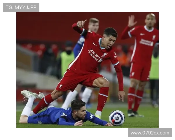 2020年利物浦与切尔西精彩对决录像回放回顾与分析 2020年利物浦与切尔西精彩对决录像回放回顾与分析